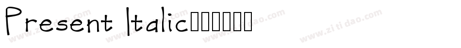 Present Italic字体转换